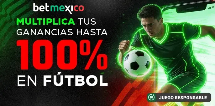 Betmexico - Bonos de fútbol